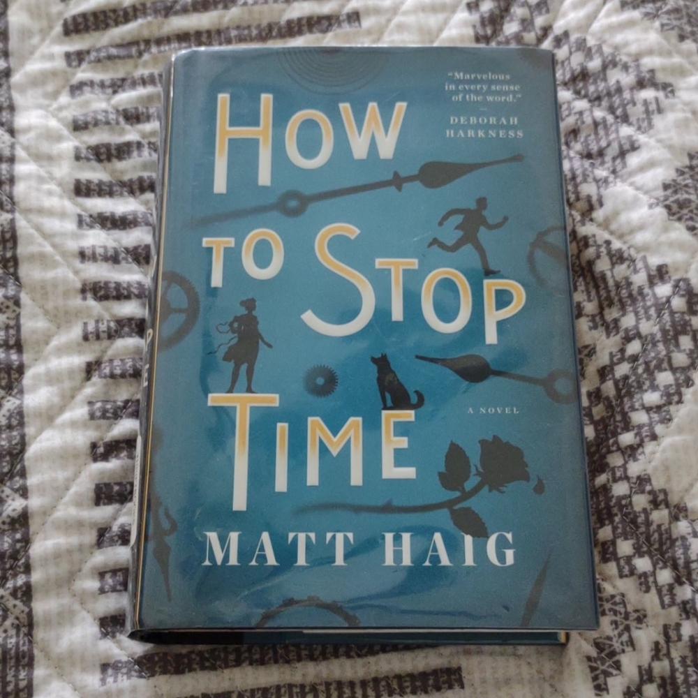 SOLD.-How to stop time by Matt Haig, used book